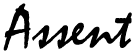 Assent
